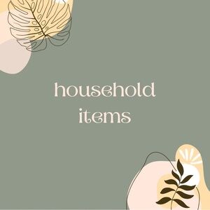 • household items •